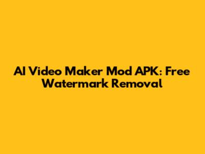 AI Video Maker Mod APK: Free Watermark Removal