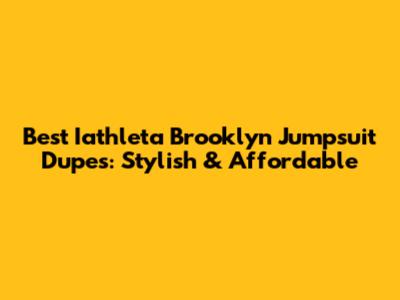 Best Iathleta Brooklyn Jumpsuit Dupes: Stylish & Affordable