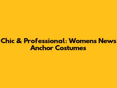 Chic & Professional: Women's News Anchor Costumes