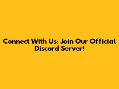 Connect With Us: Join Our Official Discord Server!