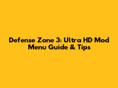 Defense Zone 3: Ultra HD Mod Menu Guide & Tips