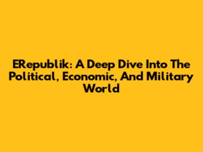 ERepublik: A Deep Dive Into The Political, Economic, And Military World