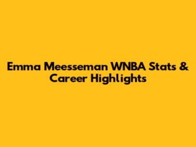 Emma Meesseman WNBA Stats & Career Highlights