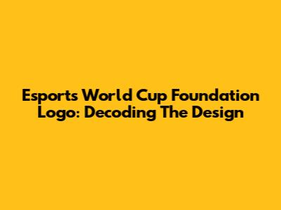 Esports World Cup Foundation Logo: Decoding The Design