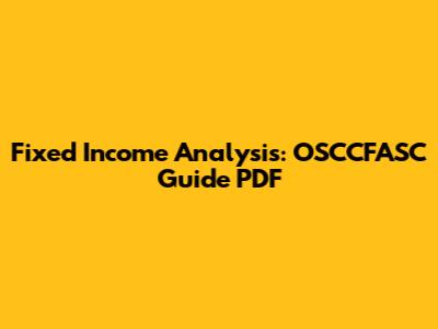 Fixed Income Analysis: OSCCFASC Guide PDF