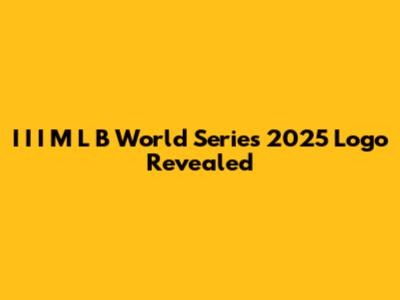 I I I M L B World Series 2025 Logo Revealed