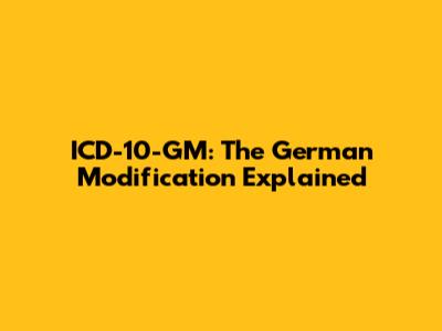 ICD-10-GM: The German Modification Explained