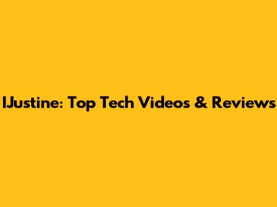 IJustine: Top Tech Videos & Reviews