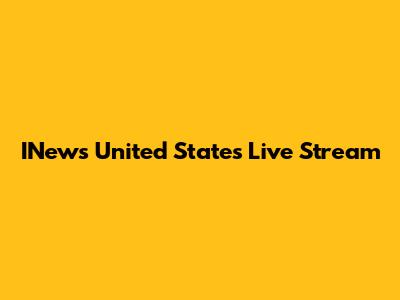 INews United States Live Stream