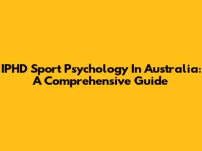 IPHD Sport Psychology In Australia: A Comprehensive Guide