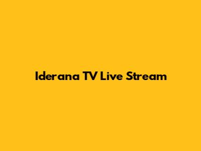 Iderana TV Live Stream