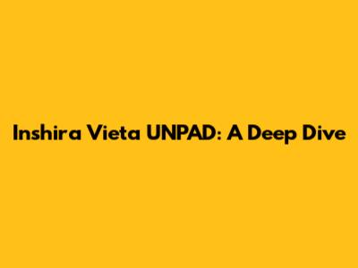 Inshira Vieta UNPAD: A Deep Dive