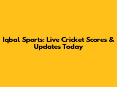 Iqbal Sports: Live Cricket Scores & Updates Today