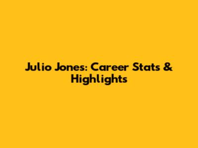 Julio Jones: Career Stats & Highlights
