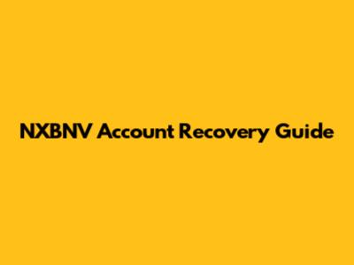 NXBNV Account Recovery Guide
