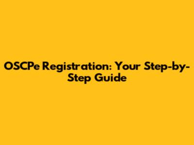 OSCPe Registration: Your Step-by-Step Guide