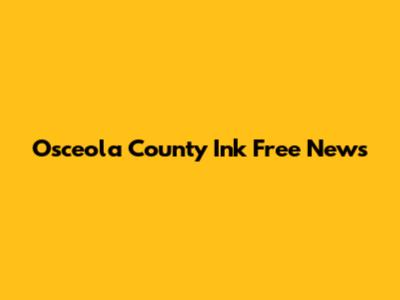 Osceola County Ink Free News