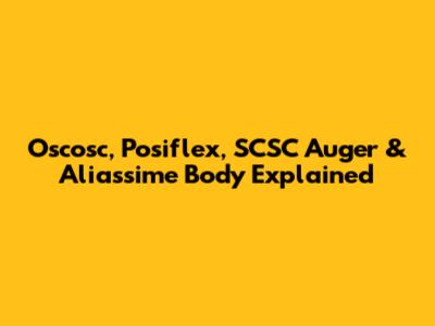 Oscosc, Posiflex, SCSC Auger & Aliassime Body Explained