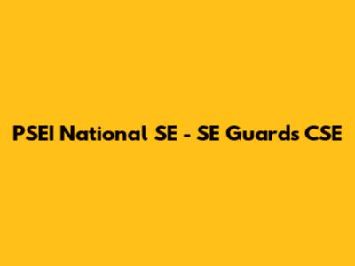 PSEI National SE - SE Guards CSE