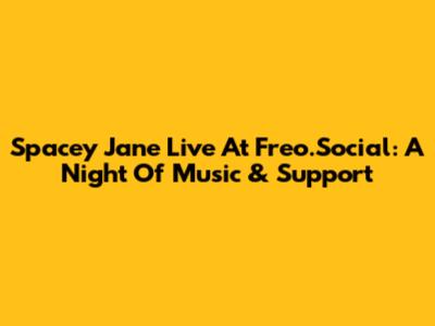 Spacey Jane Live At Freo.Social: A Night Of Music & Support