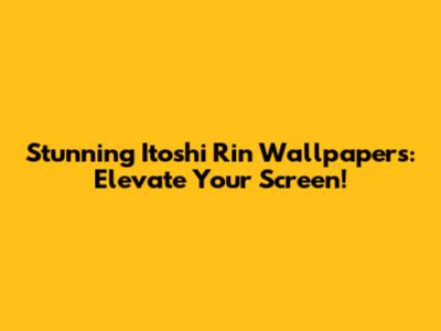 Stunning Itoshi Rin Wallpapers: Elevate Your Screen!