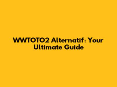 WWTOTO2 Alternatif: Your Ultimate Guide