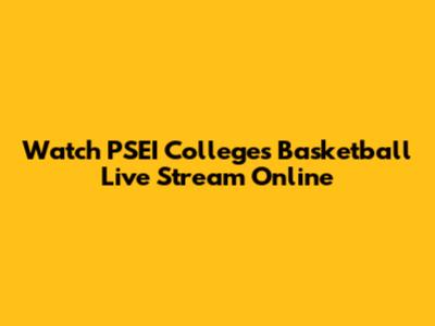 Watch PSEI Colleges Basketball Live Stream Online